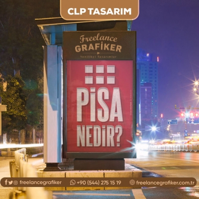 Pisa Nedir? - Billboard, CLP, Kuleboard Tasarım Çalışmaları